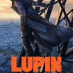 Free Lupin (2021–2026) Season 1–4 [Hindi ORG. + Multi Audio] Complete Netflix Original Web Series